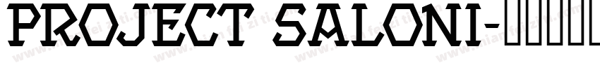 Project Saloni字体转换